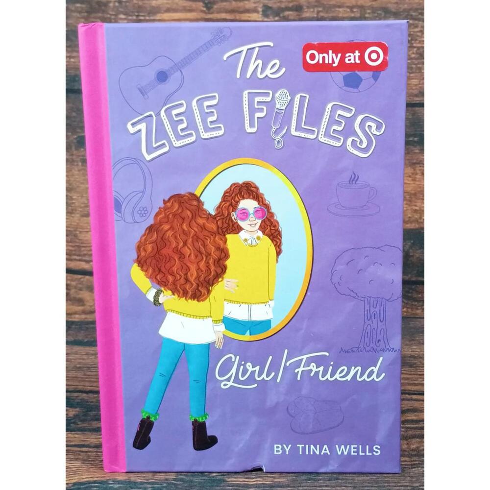 The Zee Files: Girl/Friend by‎ Tina Wells - Young Adult Book